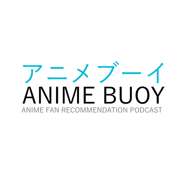 Artwork for ANIME BUOY