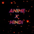 ANIME EXPLAIN IN HINDI