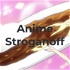 Anime Stroganoff
