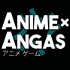 Anime x Angas Podcast