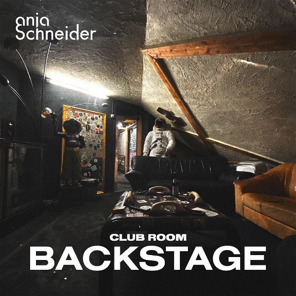 Artwork for Anja Schneider presents Club Room: Backstage