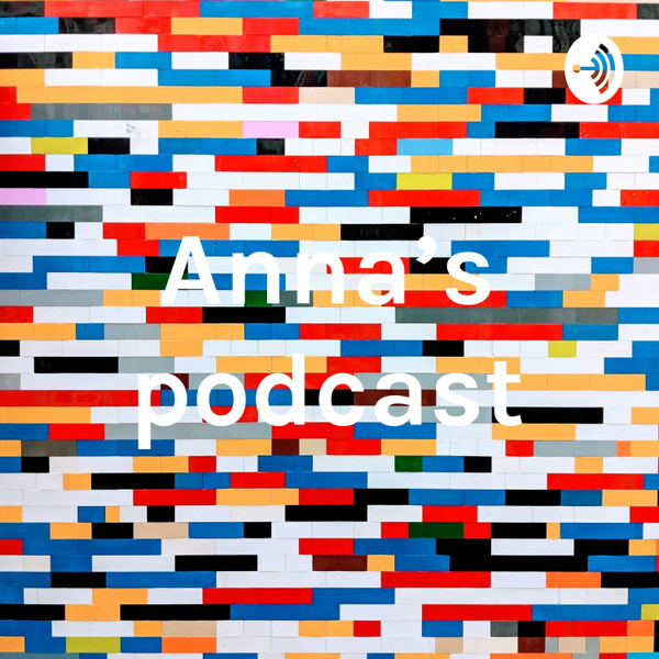 Artwork for Anna's podcast