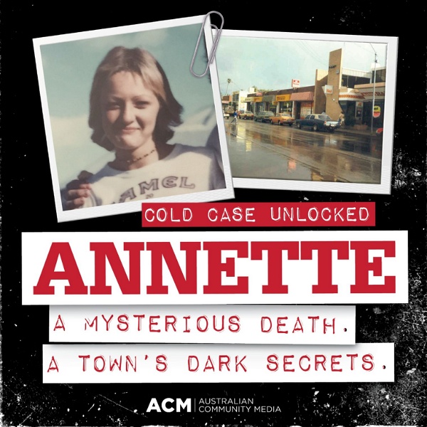Artwork for Annette: Cold case unlocked