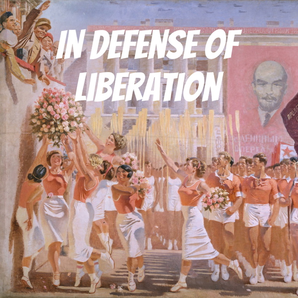 Artwork for In Defense of Liberation