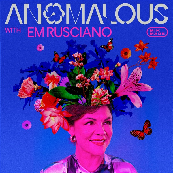 Artwork for ANOMALOUS with Em Rusciano