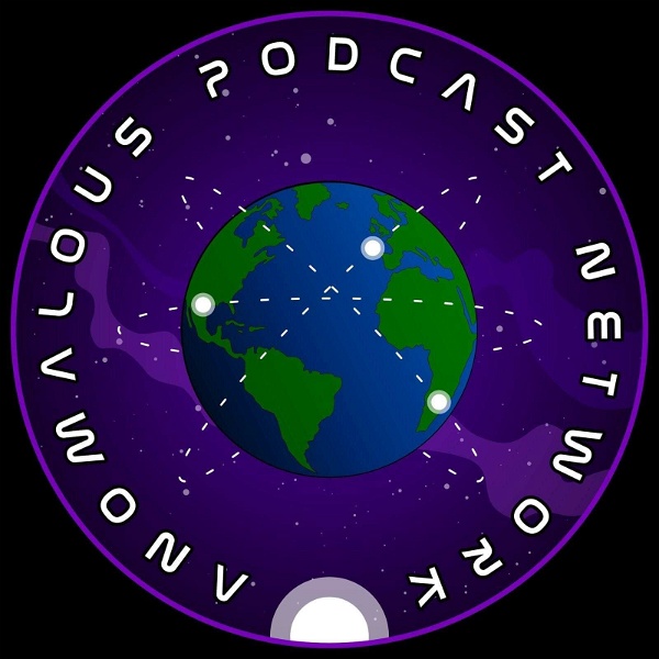 Artwork for Anomalous Podcast Network