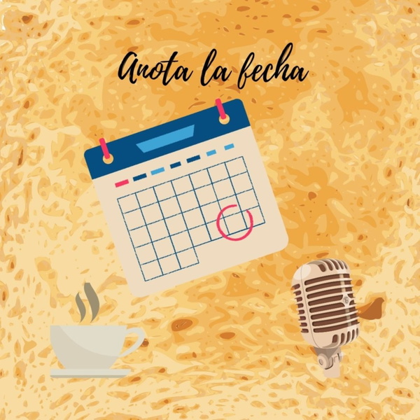 Artwork for Anota la fecha