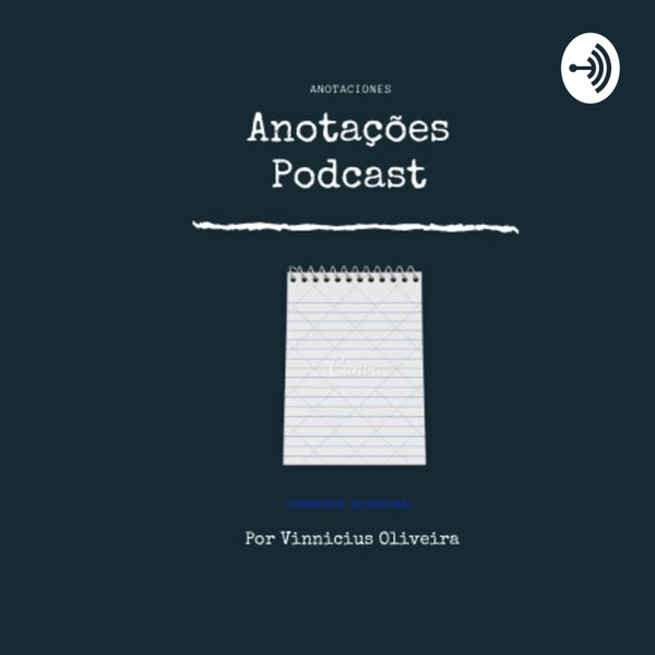 Artwork for Anotações Podcast