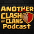 Another Clash of Clans Podcast