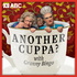 ANOTHER CUPPA? with Granny Bingo