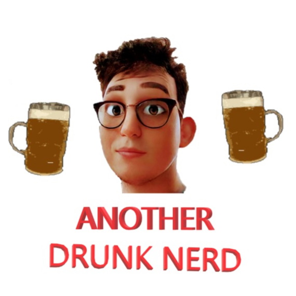Artwork for Another Drunk Nerd