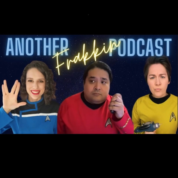 Artwork for Another Frakkin Podcast