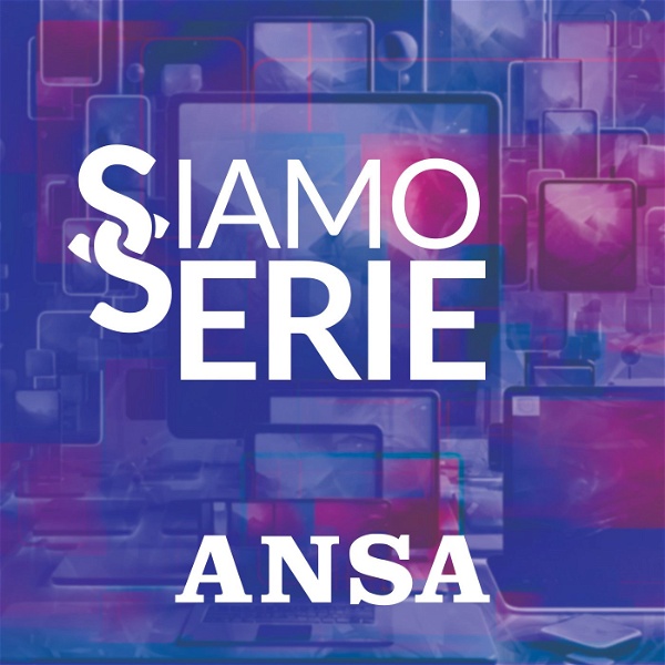 Artwork for ANSA Siamo Serie