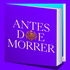 Antes de Morrer