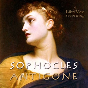Artwork for Antigone by Sophocles (497 BCE