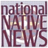 National Native News
