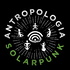 Antropologia Solarpunk