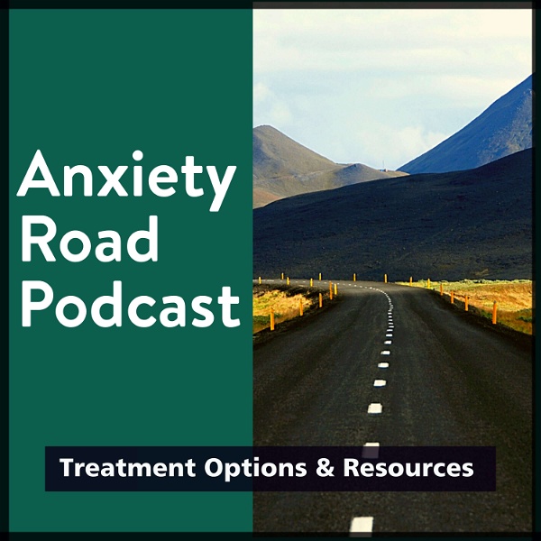 Artwork for Anxiety Road Podcast