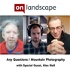 On Landscape - Any Questions