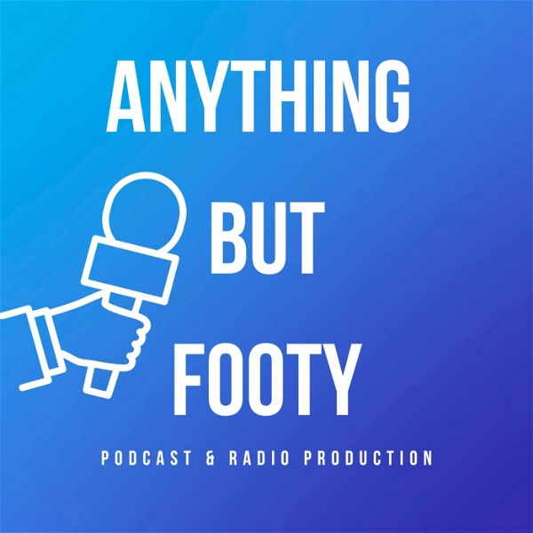 Artwork for Anything but Footy