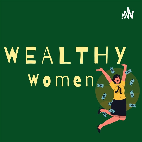 Artwork for Wealthy Woman