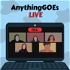 Anything GOEs Live