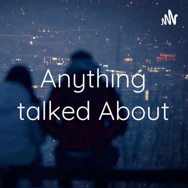 Artwork for Anything talked About