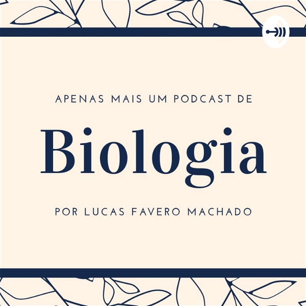 Artwork for Apenas Mais Um Podcast De Biologia