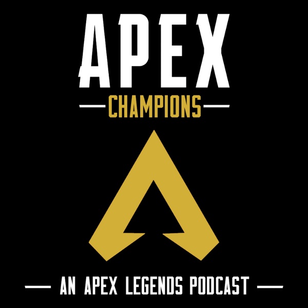 Artwork for Apex Champions: An Apex Legends Podcast