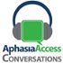 Aphasia Access Conversations