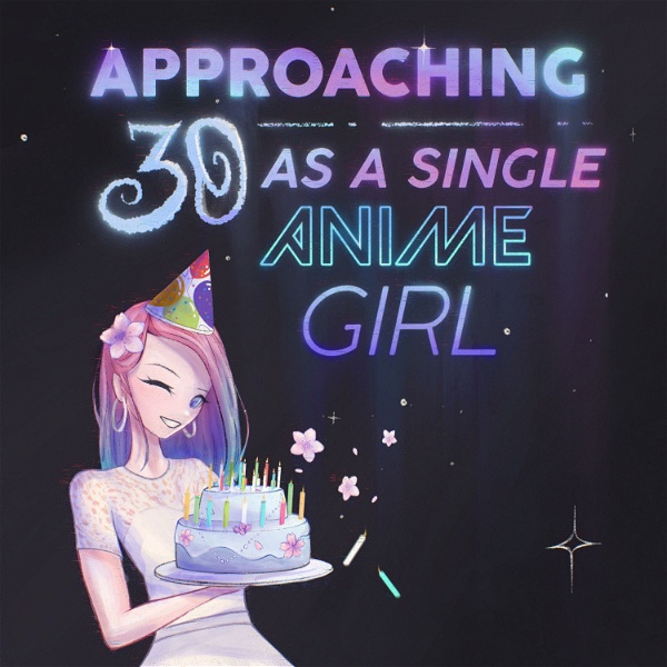 Artwork for Approaching 30 as a Single Anime Girl