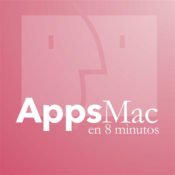 Artwork for AppsMac en 8 minutos