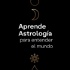 Aprende Astrología para Entender el Mundo