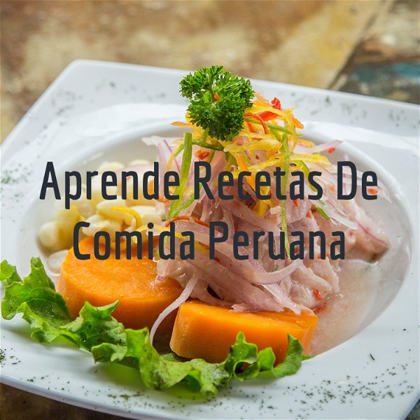 Artwork for Aprende Recetas De Comida Peruana