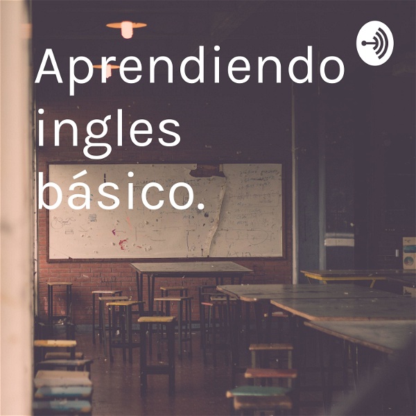 Artwork for Aprendiendo ingles básico.