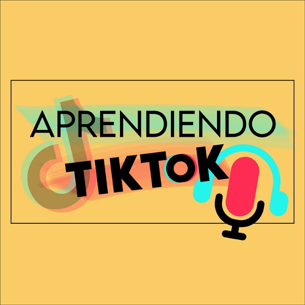 Artwork for Aprendiendo TikTok