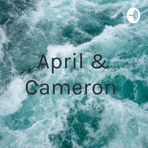 Artwork for April & Cameron