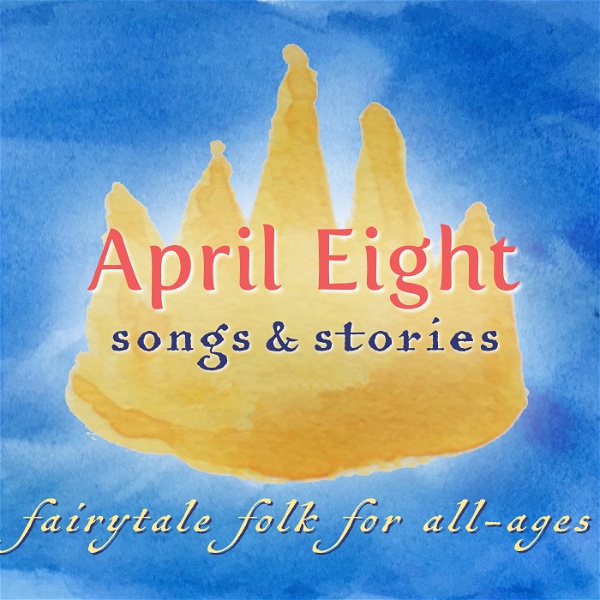 Artwork for April Eight Songs and Stories