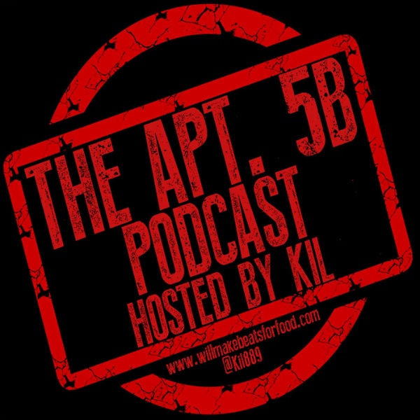 Artwork for Apt. 5B Podcast Hosted by Kil