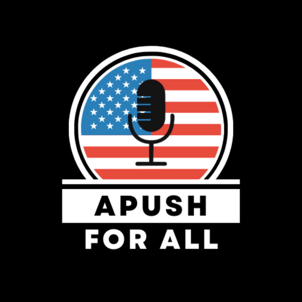 Artwork for APUSH for All