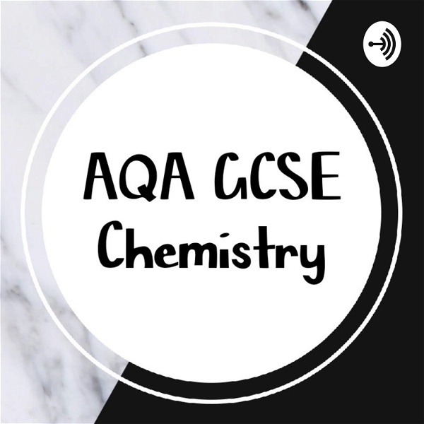 Artwork for AQA GCSE Chemistry Revision