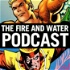 Aquaman and Firestorm: The Fire and Water Podcast