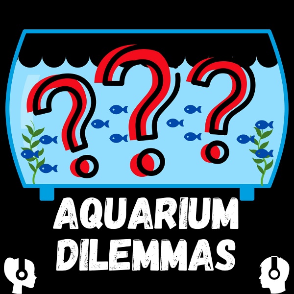 Artwork for Aquarium Dilemmas