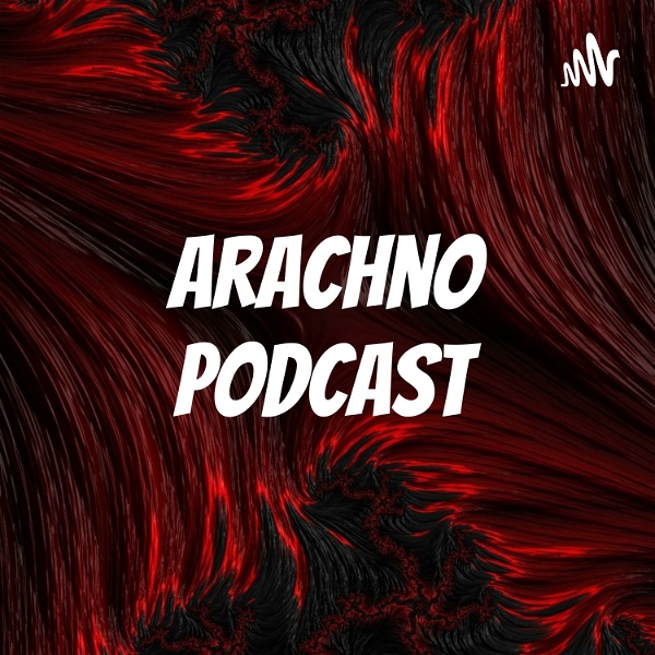 Artwork for Arachno Podcast