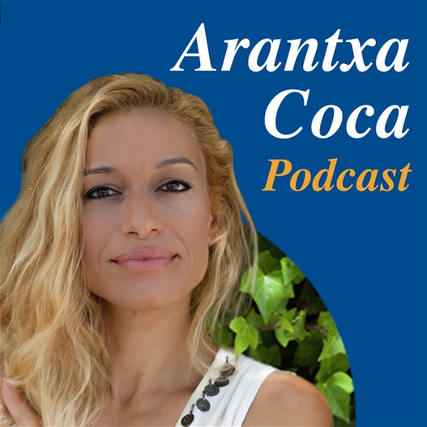 Artwork for Arantxa Coca Podcast