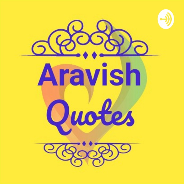 Artwork for Aravish Quotes
