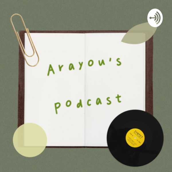 Artwork for Arayou’s Podcast