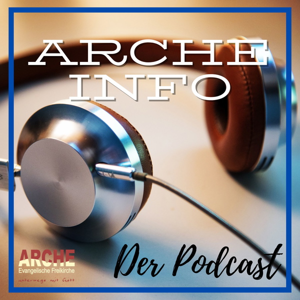 Artwork for Arche Info Podcast