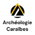 Archéologie Caraïbes: Découverte & Préservation des Trésors Archéologiques de la Caraïbe