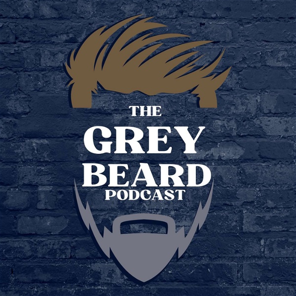 Artwork for The Grey Beard podcast